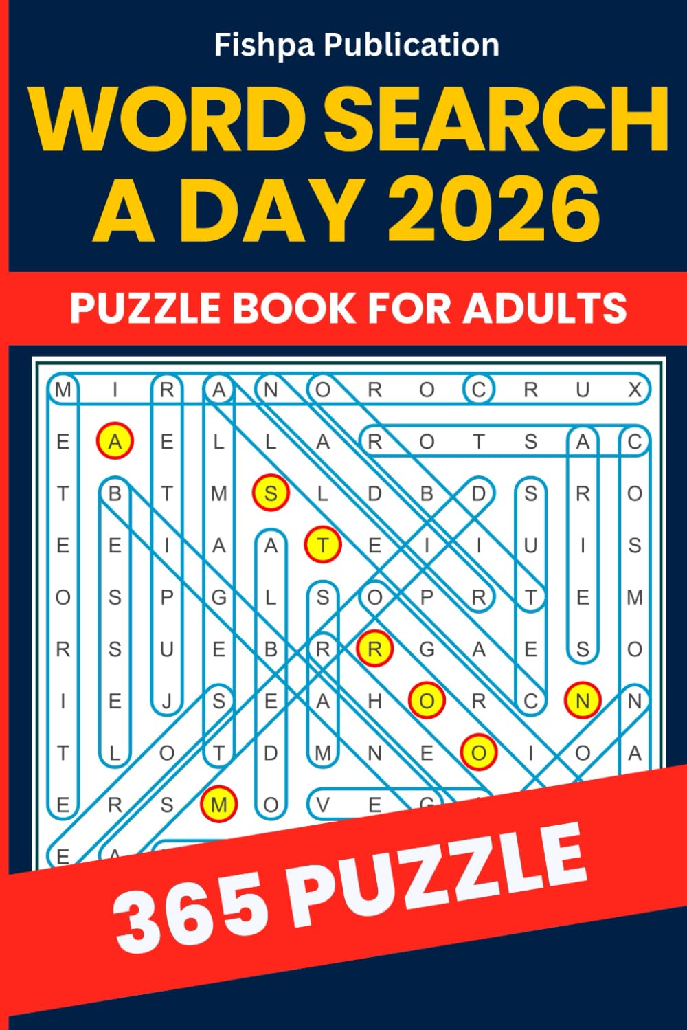 Word Search A Day 2026 - 365 Daily Word Find Puzzles for Brain Training (Mental Exercise Activity Book): 365 Word Search Puzzles | Daily Brain Games ... Find Challenge Book with Complete Solutions