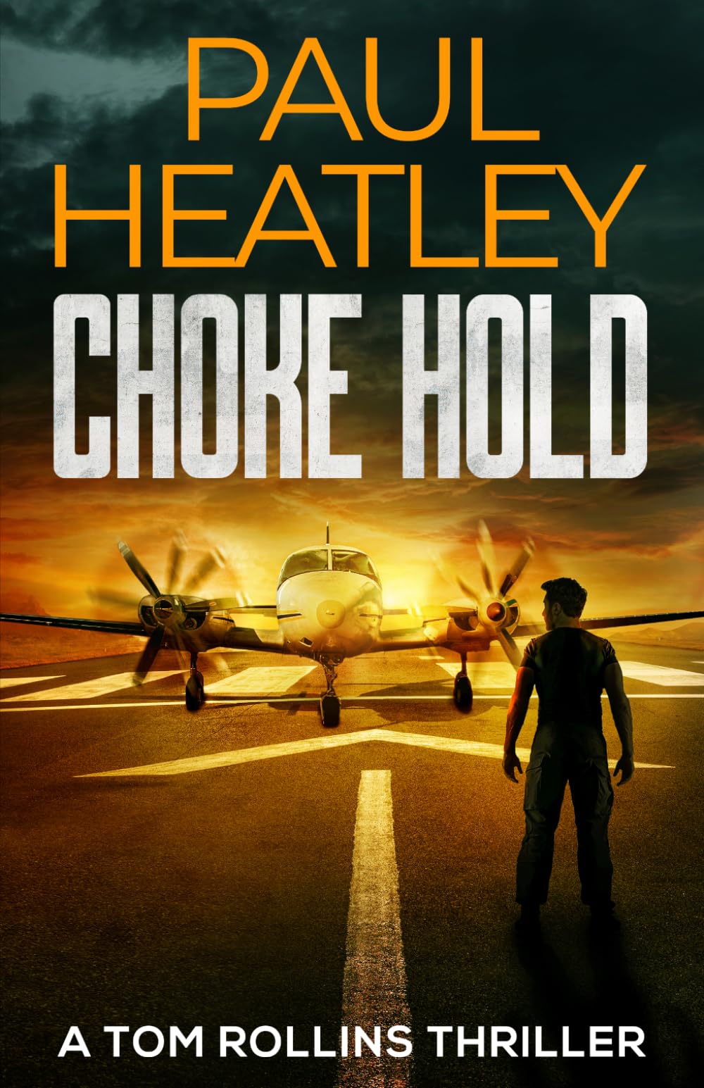 Choke Hold (Tom Rollins Thrillers)