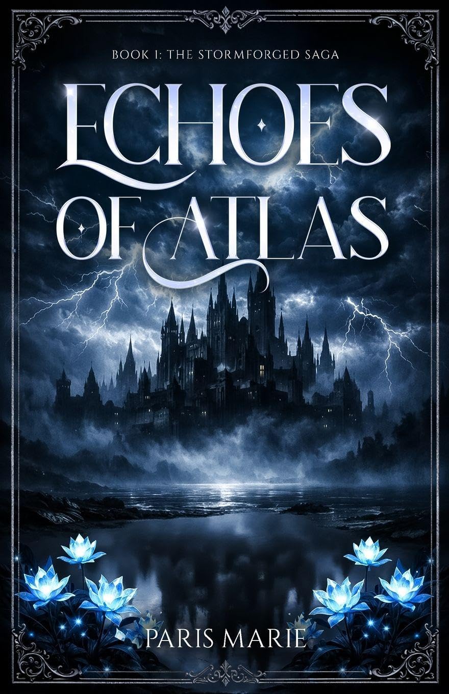 Echoes of Atlas: Book One of the Stormforged Saga