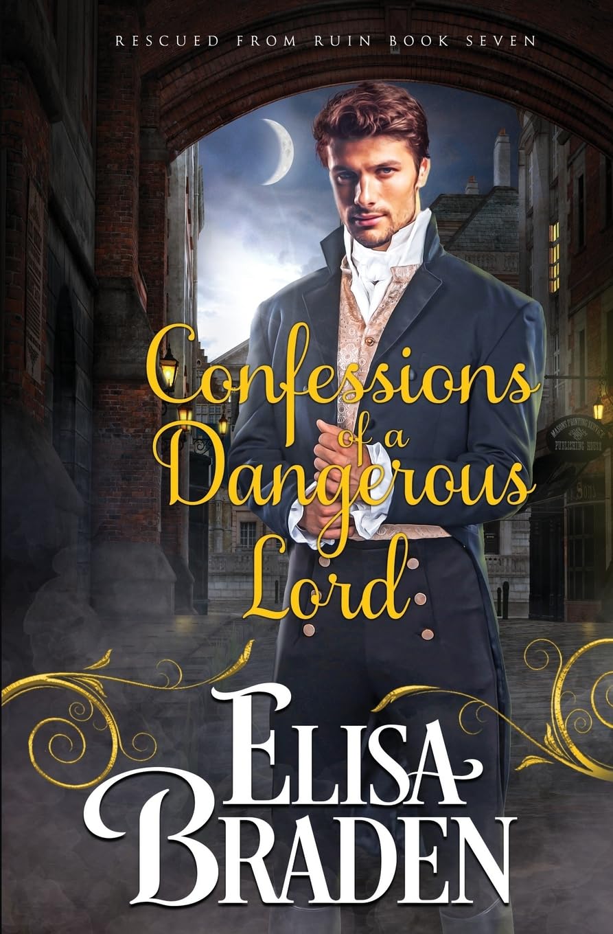 Confessions of a Dangerous Lord: Volume 7 (Rescued from Ruin)