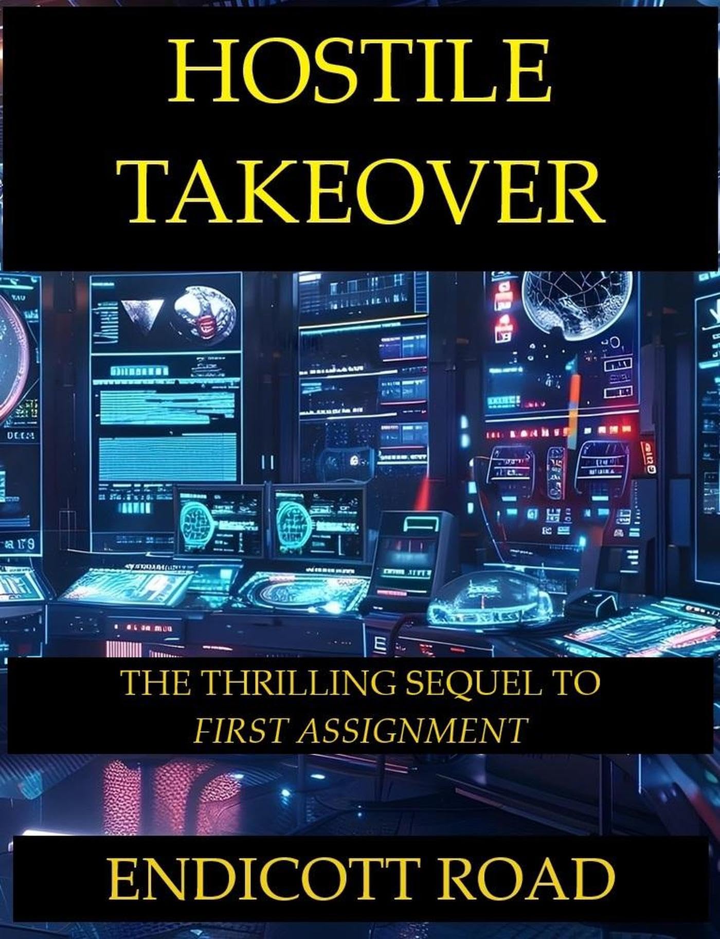 Hostile Takeover