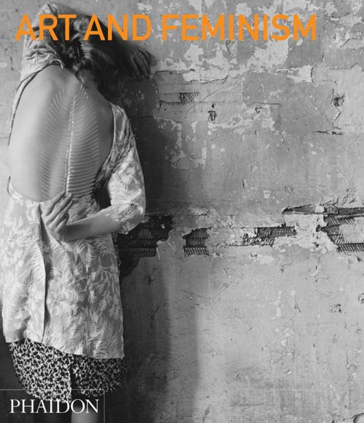 Art and Feminism Paperback โ Abridged, April 2, 2012