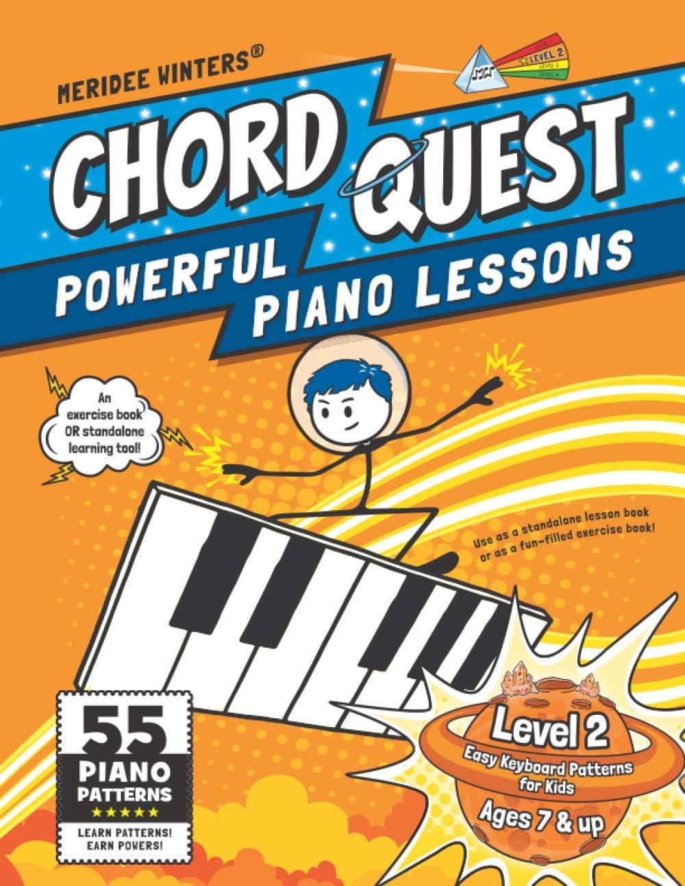 Chord Quest Powerful Piano Lessons Level 2: Easy Keyboard Patterns for Kids (Meridee Winters Chord Quest)