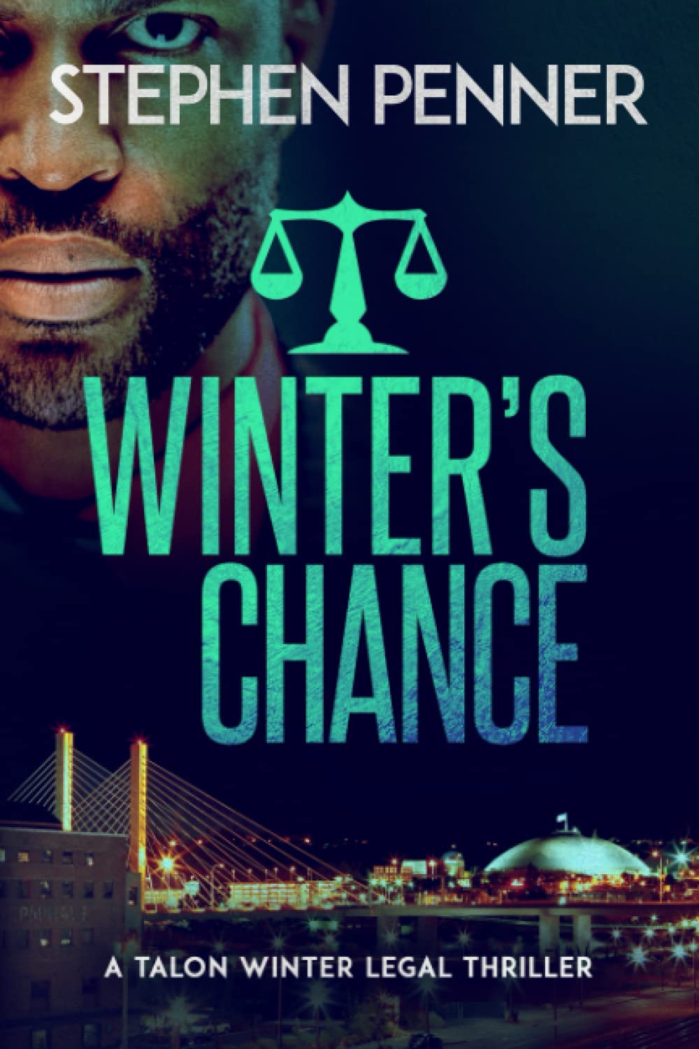 Winter's Chance: Talon Winter Legal Thriller #2