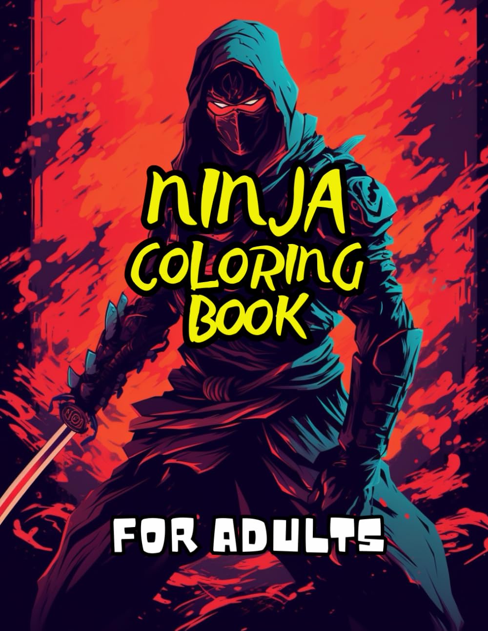 Ninja Coloring Book for Adults: 40 Images | 8.5x11 | Ninja, Samurai, Warriors | Mindful Coloring and Stress Relief | for Kids, Teens, Adults, and Seniors (CuterThanLife Coloring Books)