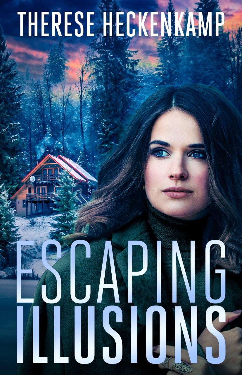 Escaping Illusions: Clean Romantic Suspense (Frozen Footprints Book 3)