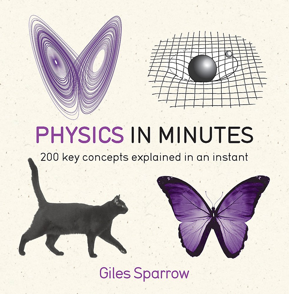 Physics in Minutes by Giles Sparrow - Paperback