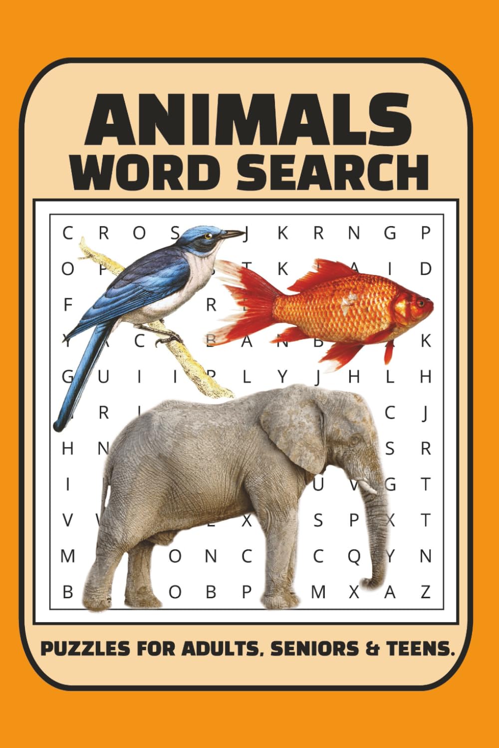 Animals Word Search Puzzle Book: Word Searches with Easy to Read Print about Animals, Animal Habitats, Animal Species, and More | 6x9 inches, 110 ... for Vacations, Birthdays, and Free Time.,