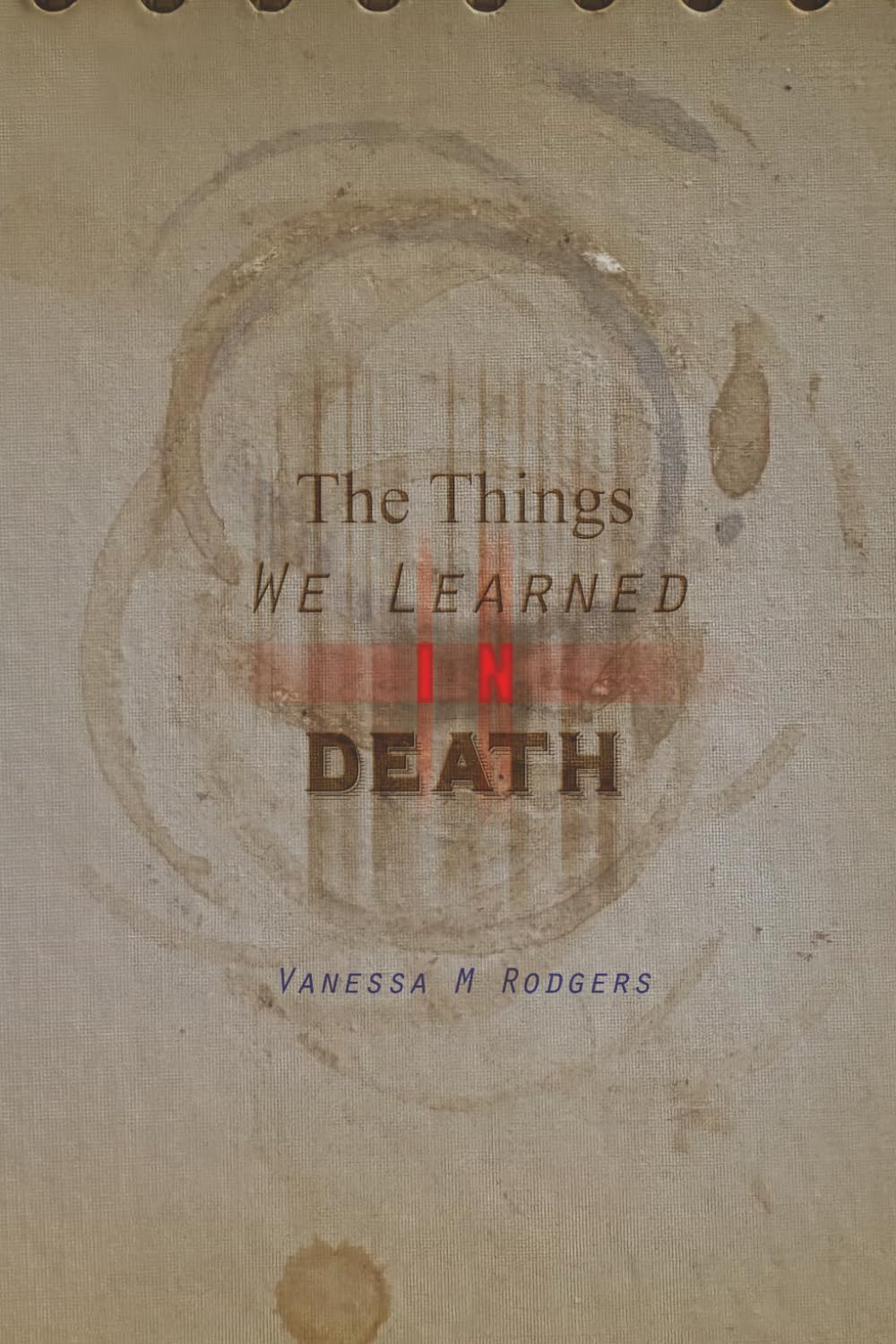 The Things We Learned in Death      Paperback – March 17, 2026