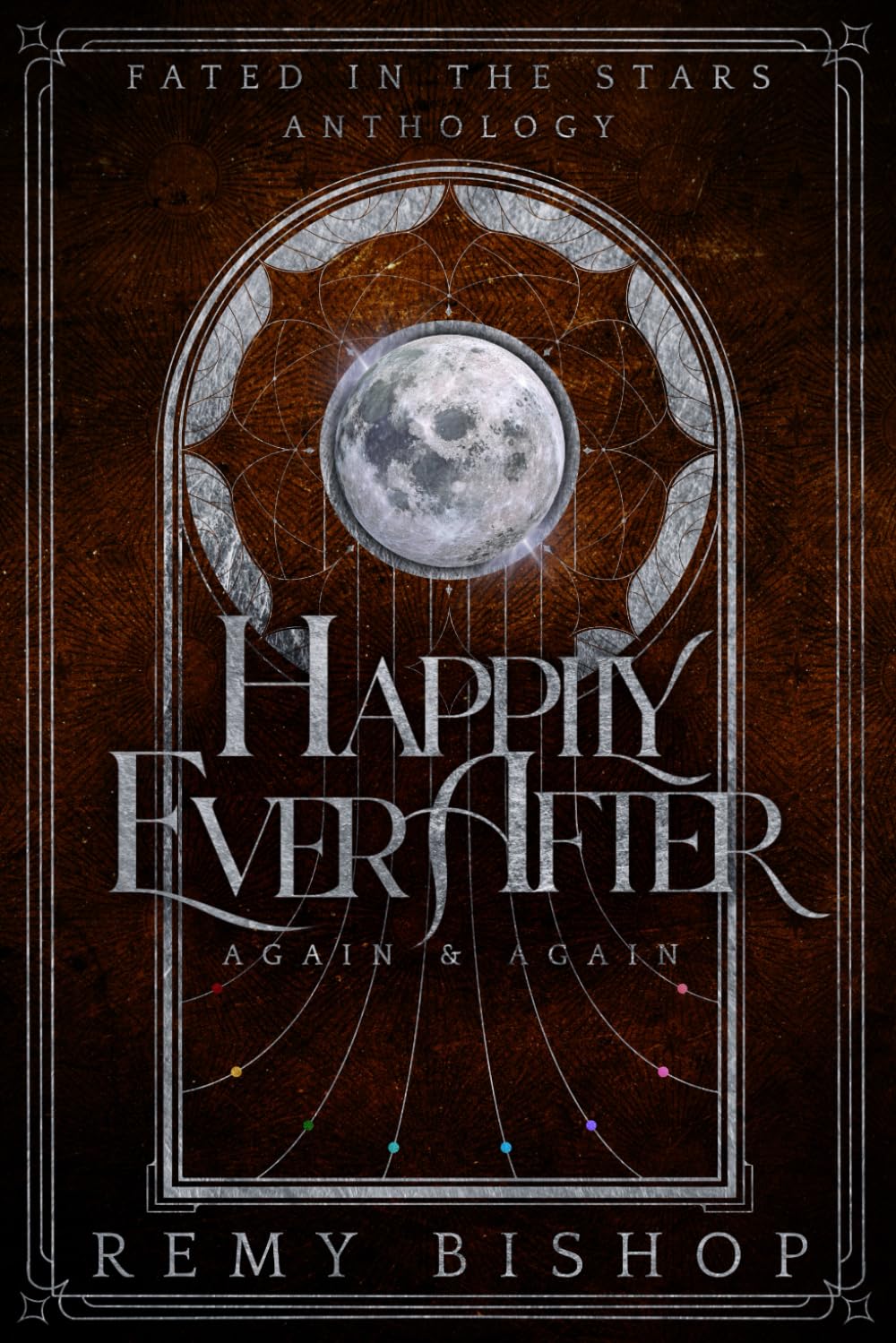 Happily Ever After... Again and Again: A MMM+ Omegaverse Anthology (Fated in the Stars)