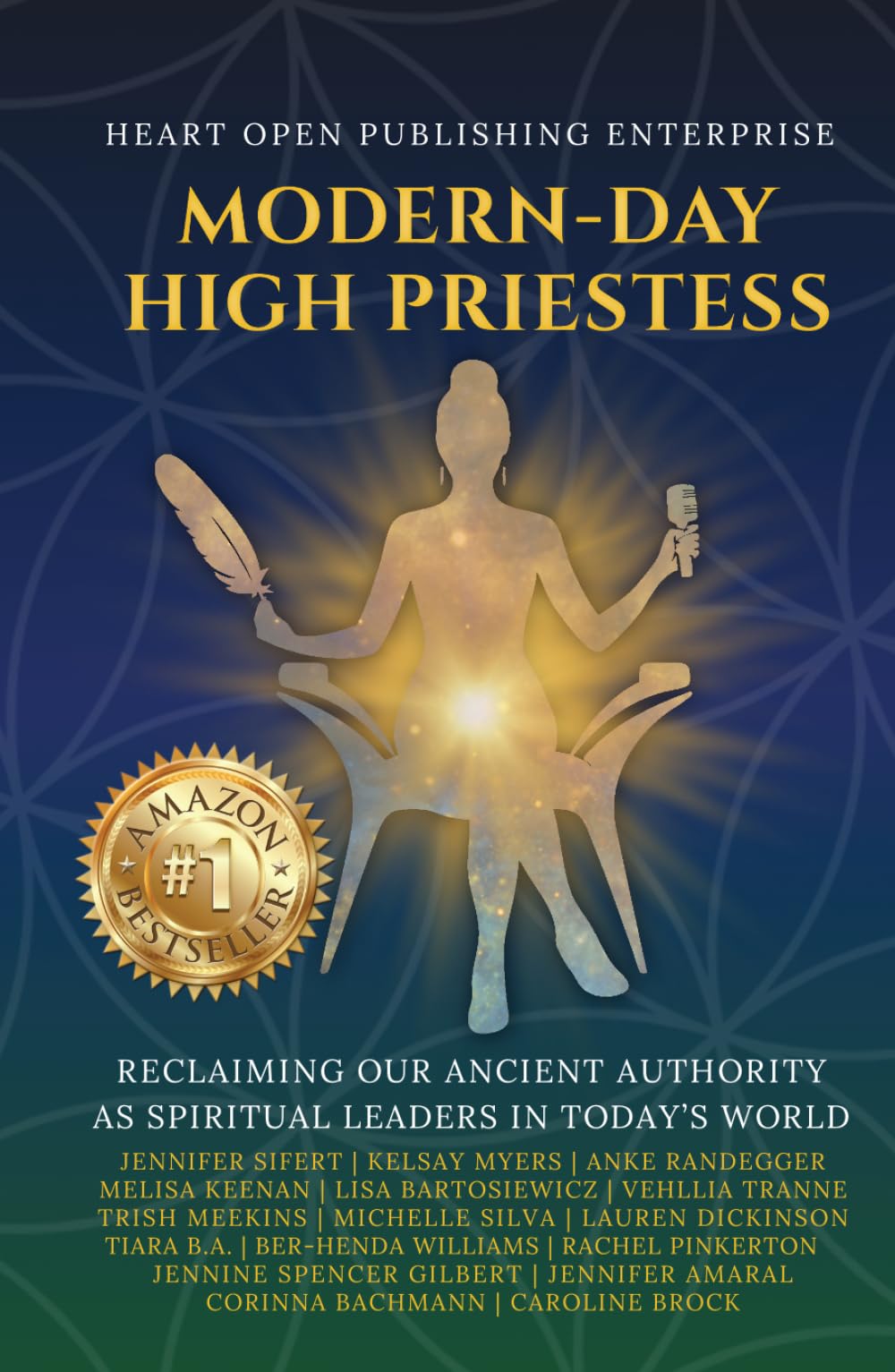 Modern-Day High Priestess: Reclaiming Our Ancient Authority as Spiritual Leaders in Today's World