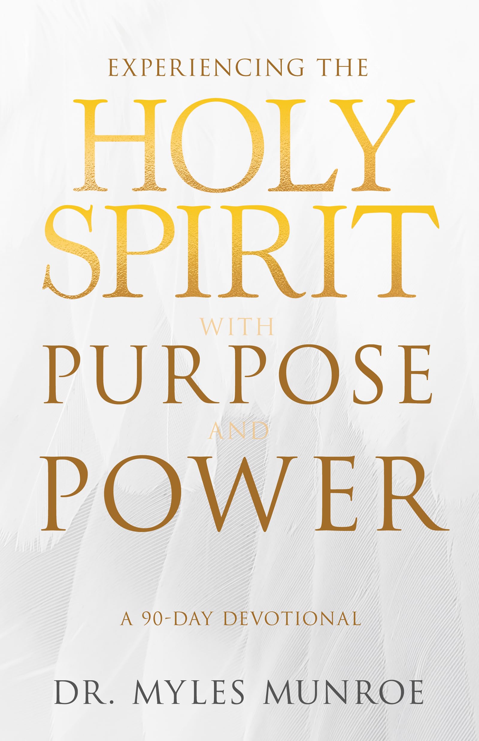 Experiencing the Holy Spirit with Purpose and Power