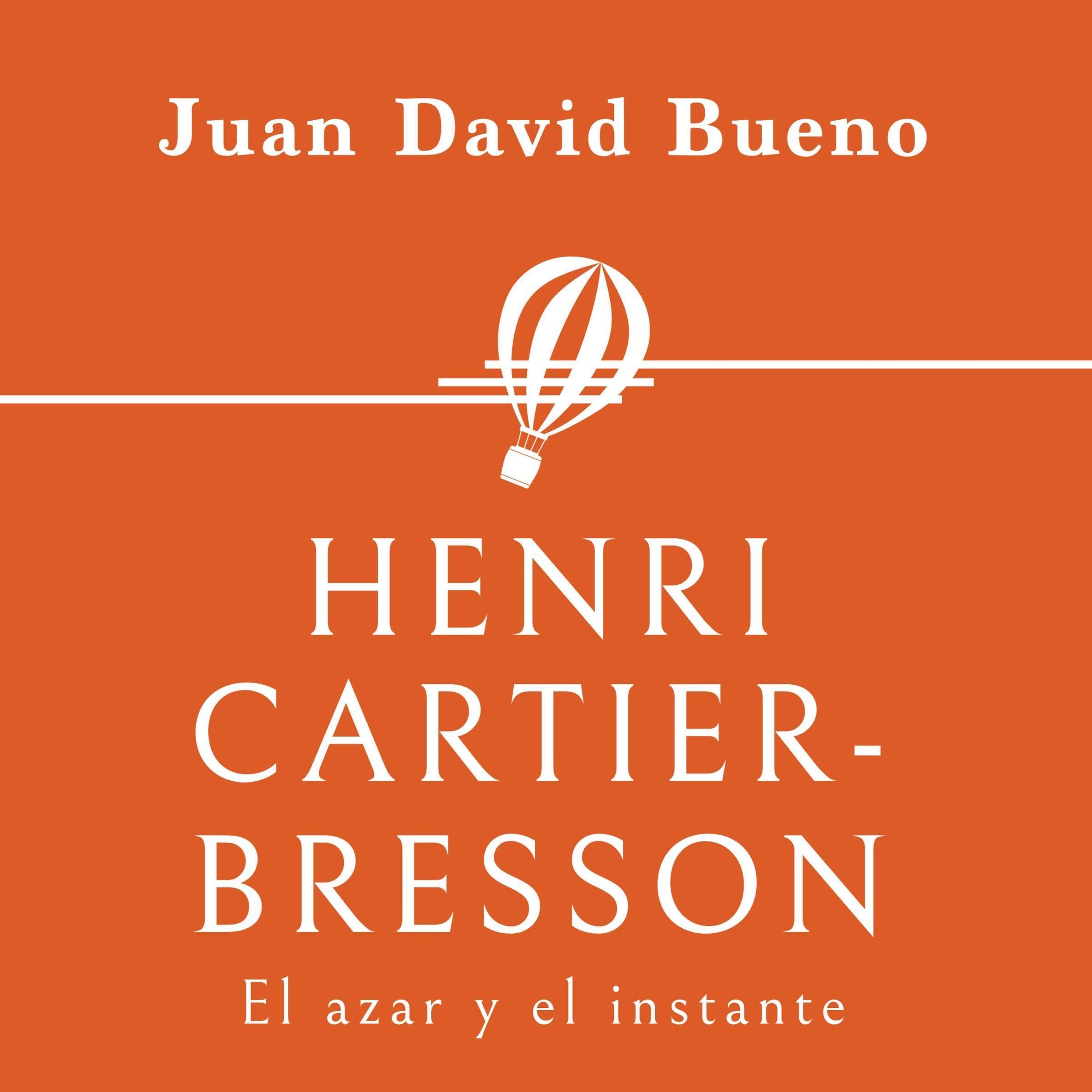 Henri Cartier-Bresson (Spanish Edition)
