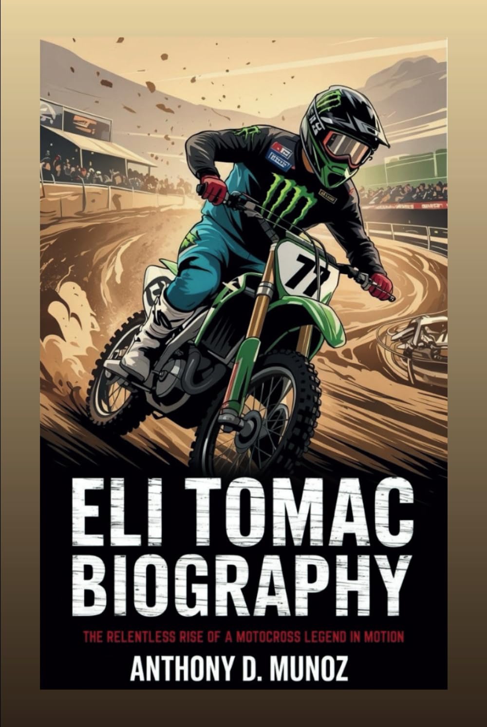 ELI TOMAC BIOGRAPHY: The Relentless Rise Of A Motocross Legend In Motion