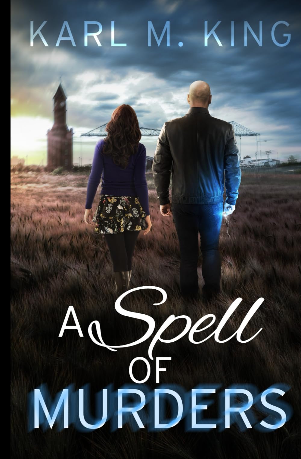 A Spell Of Murders (The Science of Sorcery)