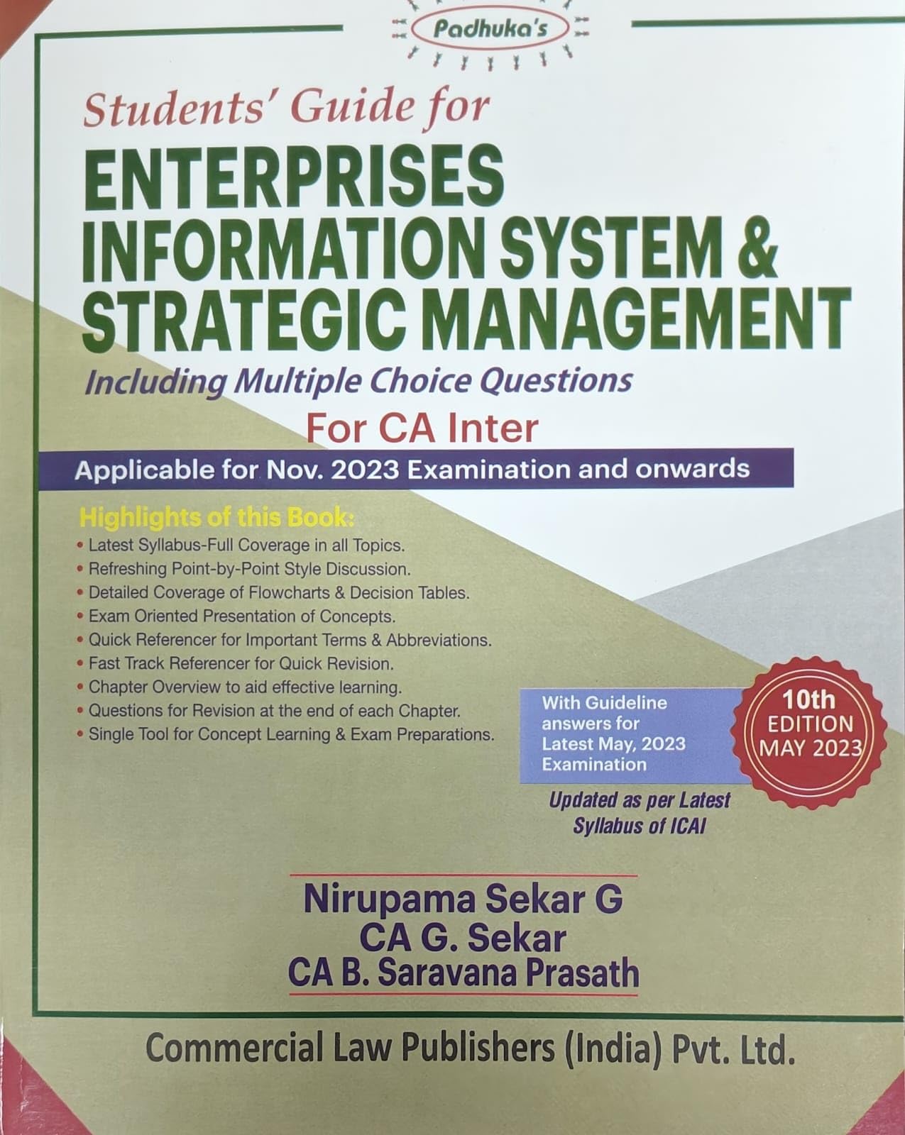 Students Guide for Enterprise Information Systems & Strategic Management For New Syllabus By Nirupama Sekar .G ,G Sekar ,B Saravana Prasath Applicable for November 2023 Exam