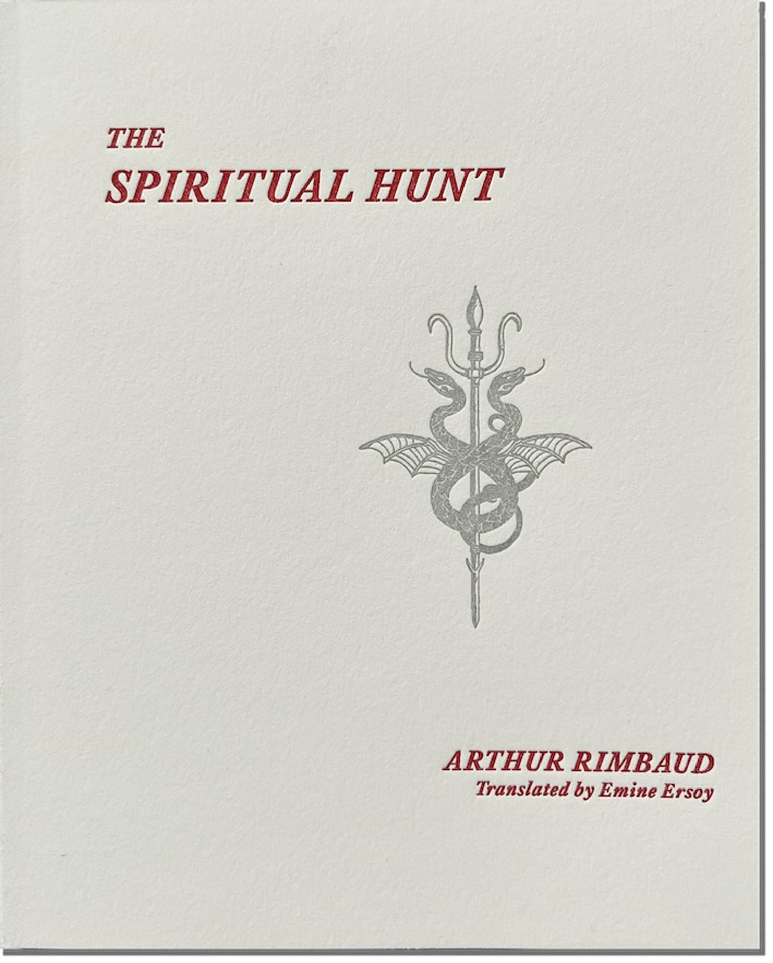The Spiritual Hunt (Inpatient Press / Mercurial Editions)