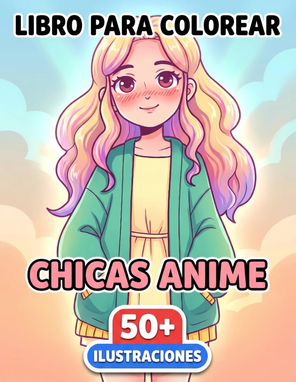 Libro para Colorear - Chicas Anime: Hermosa Colección De Diseños Japoneses Y Personajes Adorables, El Regalo Perfecto Para Fomentar La Creatividad Y Aliviar El Estrés