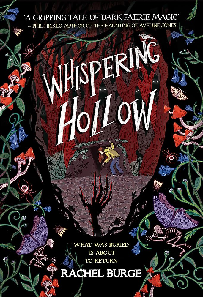Whispering Hollow: A creepy tale perfect for fans of Stranger Things and Sophie Anderson aged 9+
