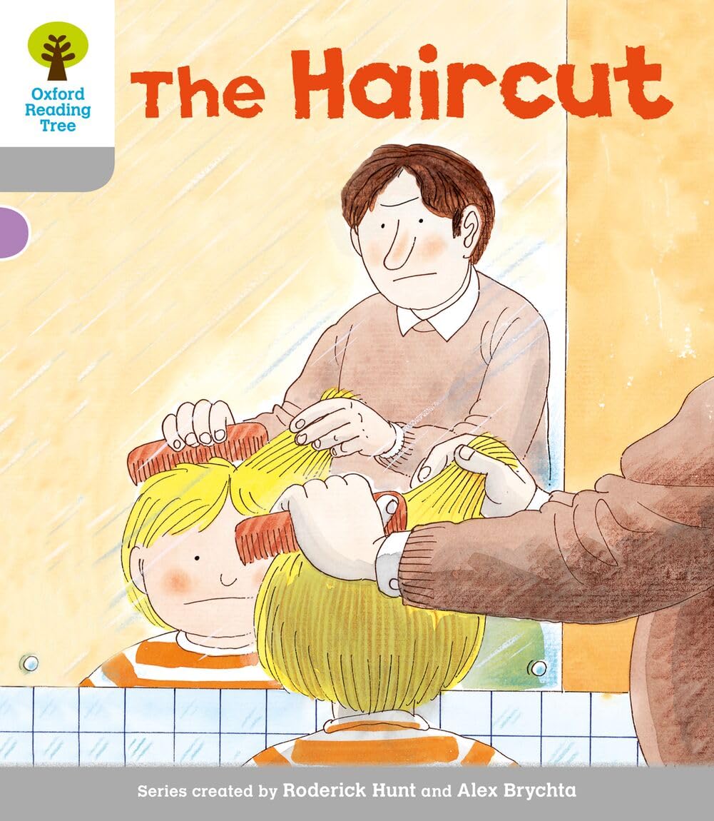Oxford Reading Tree: Level 1: Wordless Stories A: Haircut (Oxford Reading Tree, Biff, Chip and Kipper Stories New Edition 2011)