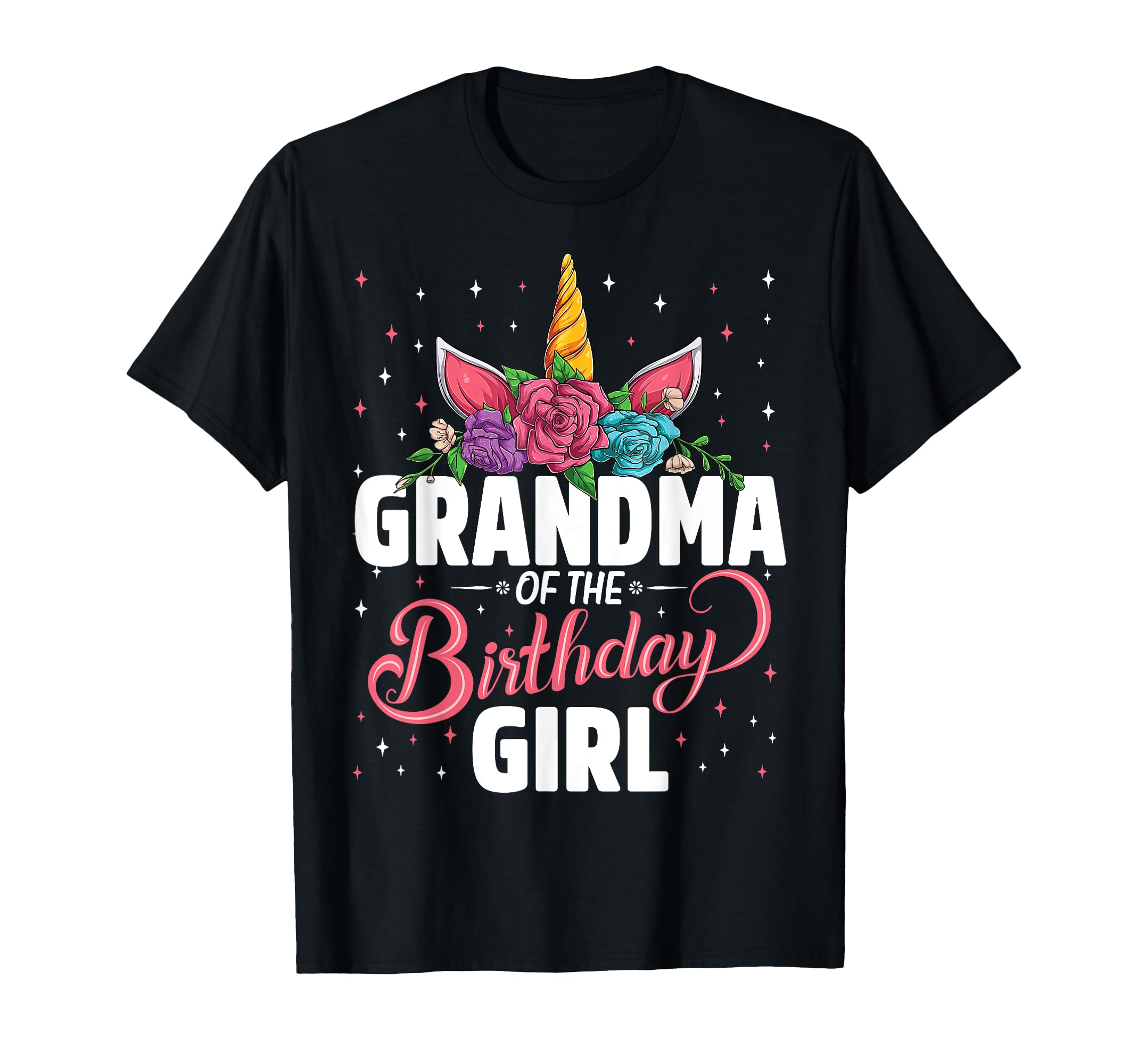 Grandma Of The Birthday Girl Unicorn Girls Family Matching T-Shirt