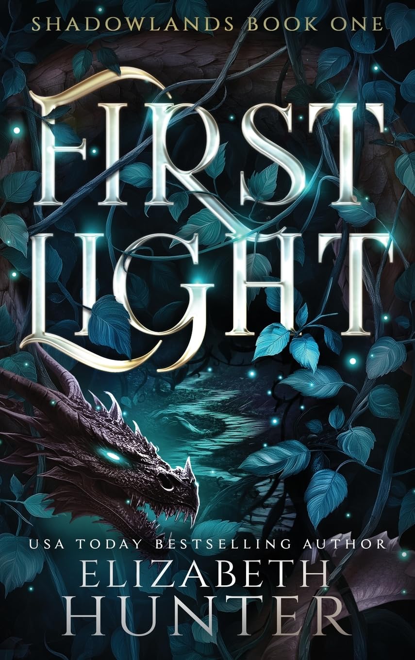 First Light: Hardcover Special Edition: 1 (Shadowlands)