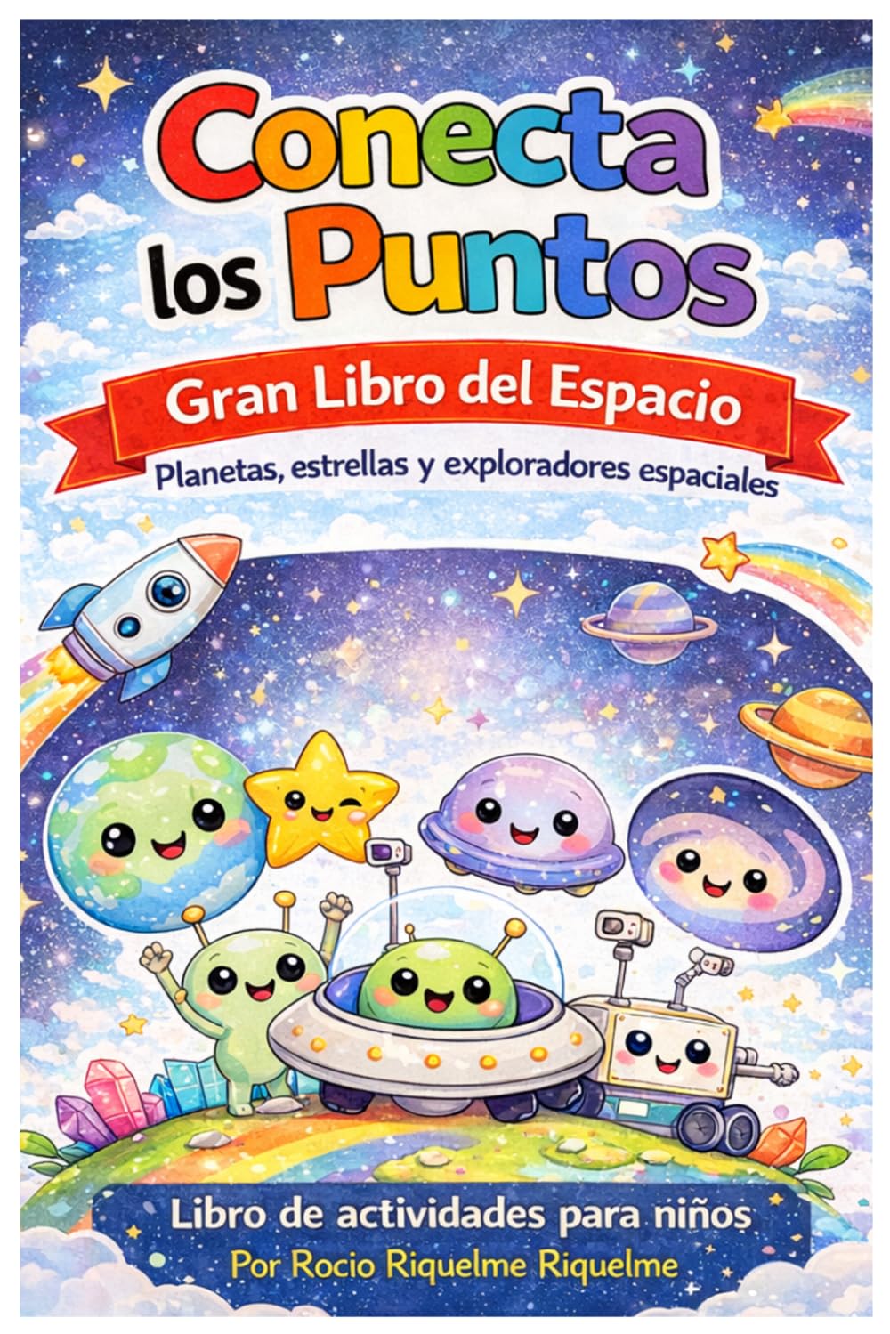 Conecta los Puntos: Gran Libro del Espacio