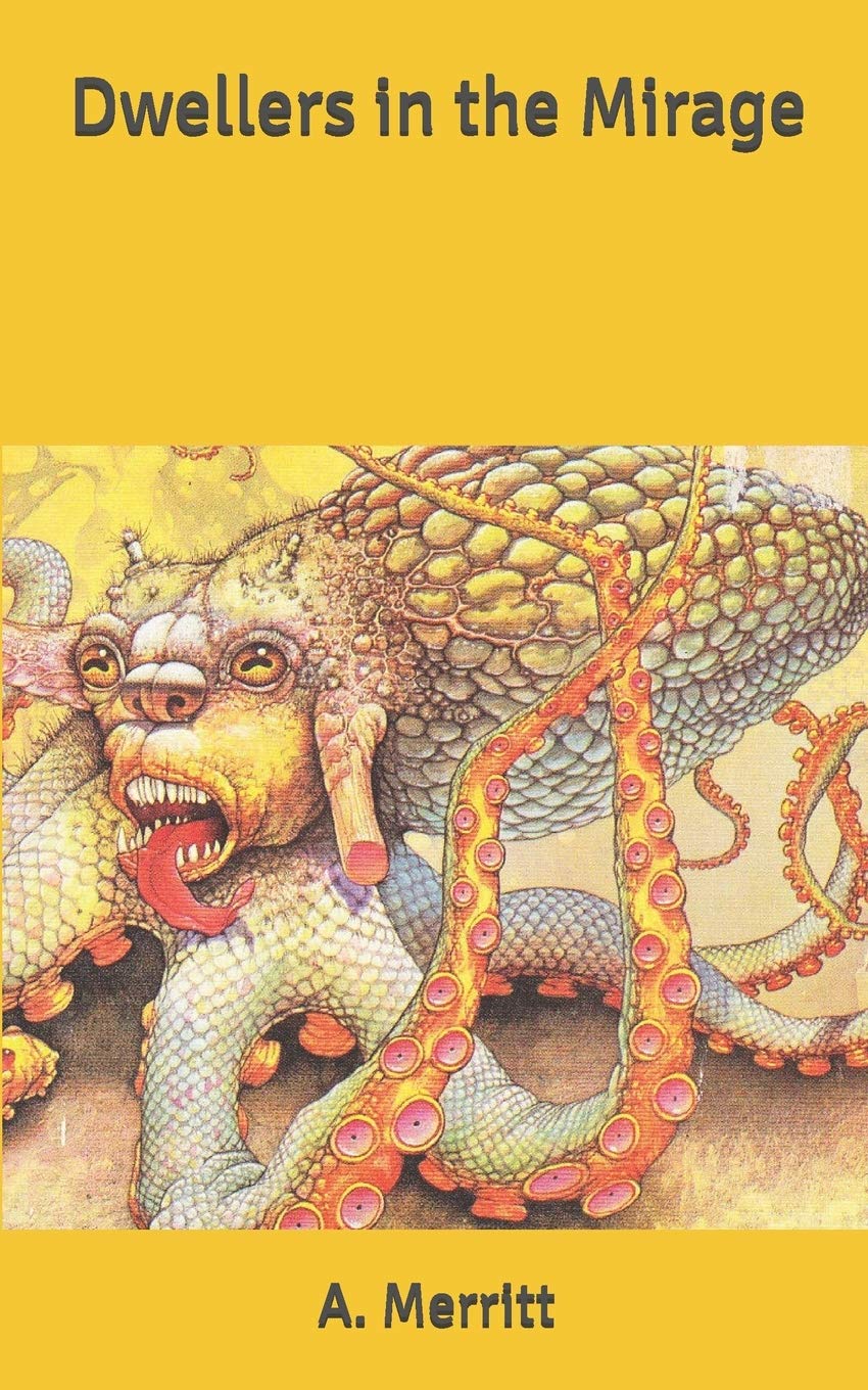 Dwellers in the Mirage