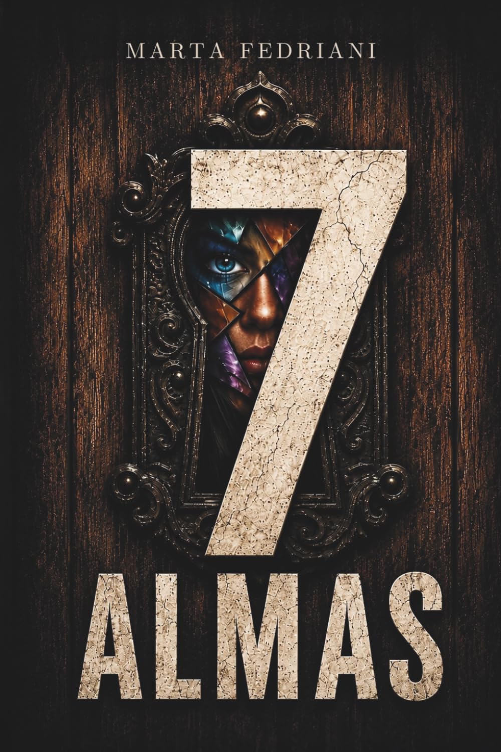 7 Almas. ¿Y si tú no fueras tú?: Un thriller psicológico sobre disociación, identidad y el peso del alma