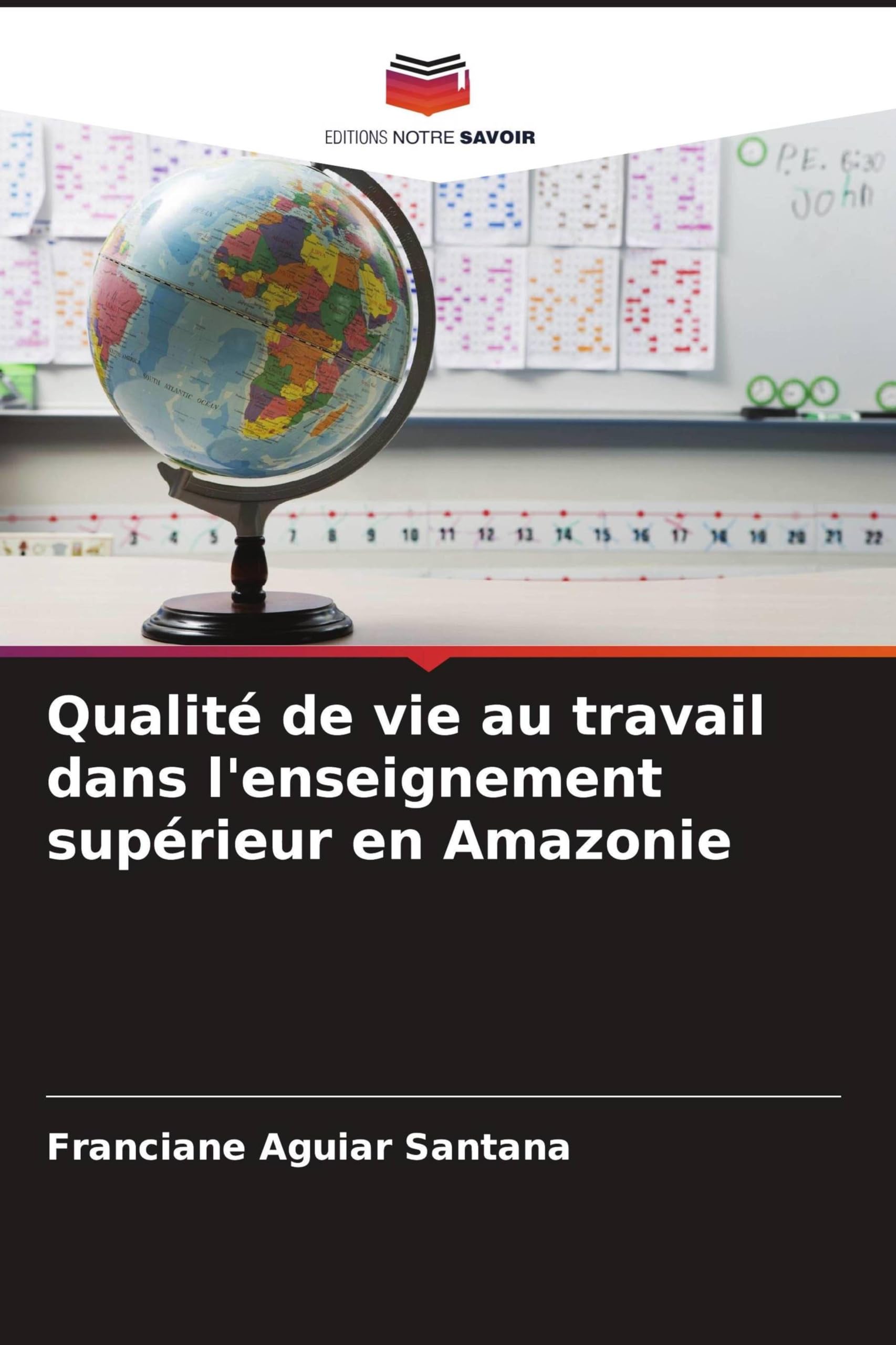 Qualité de vie au travail dans l'enseignement supérieur en Amazonie