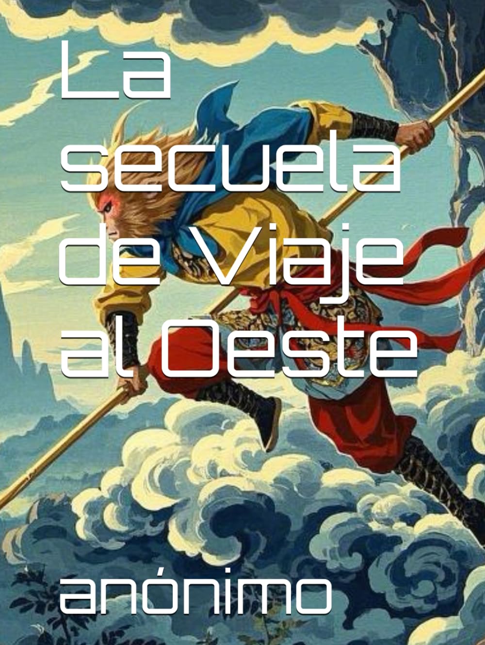 La secuela de Viaje al Oeste