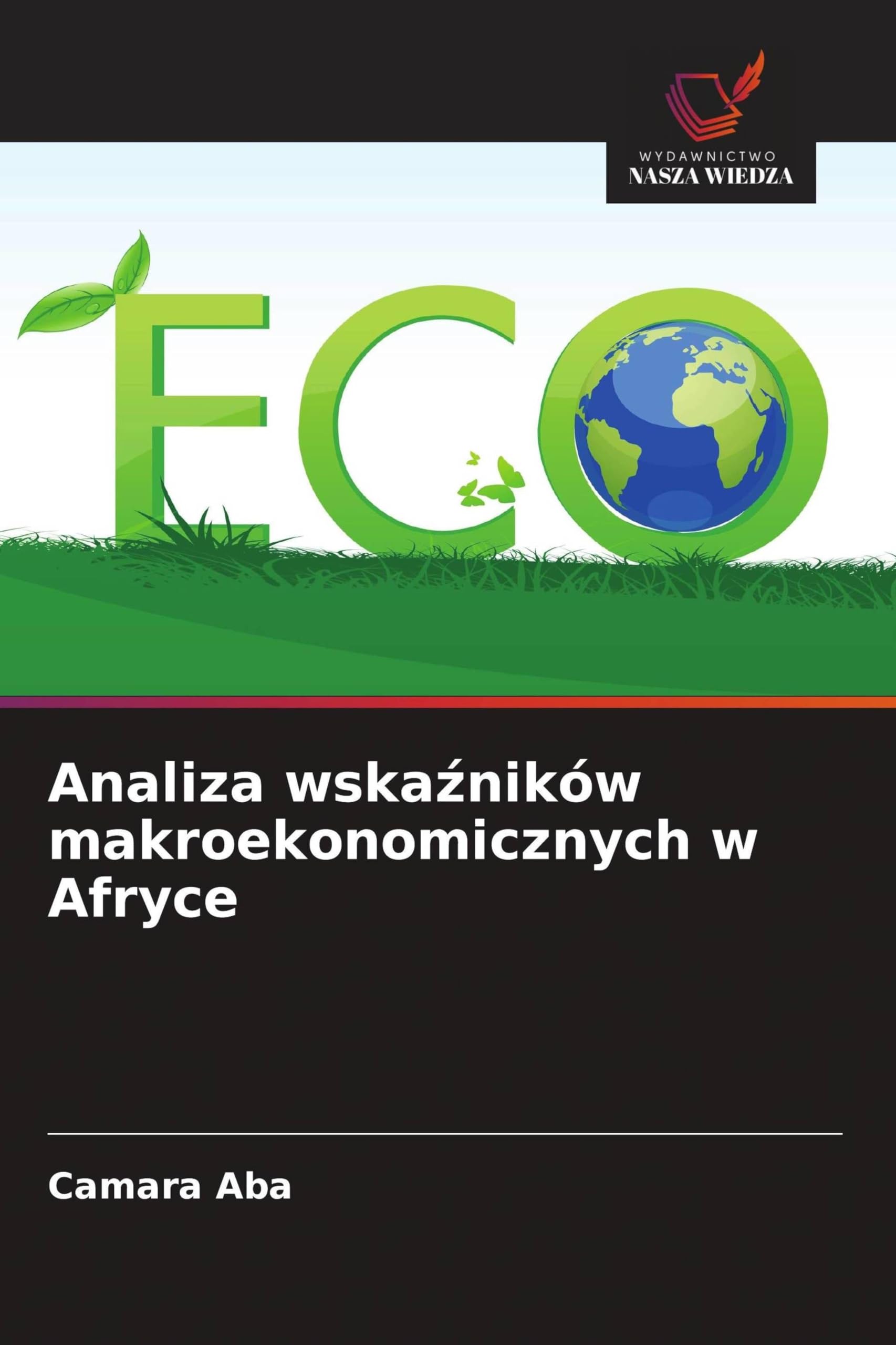 Analiza wska¿ników makroekonomicznych w Afryce