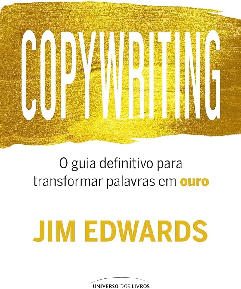 Copywriting: O guia definitivo para transformar palavras em ouro