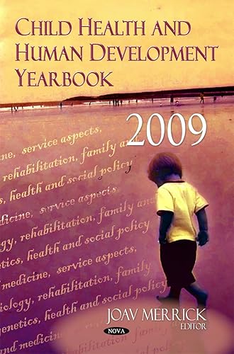 Child Health and Human Development Yearbook 2009