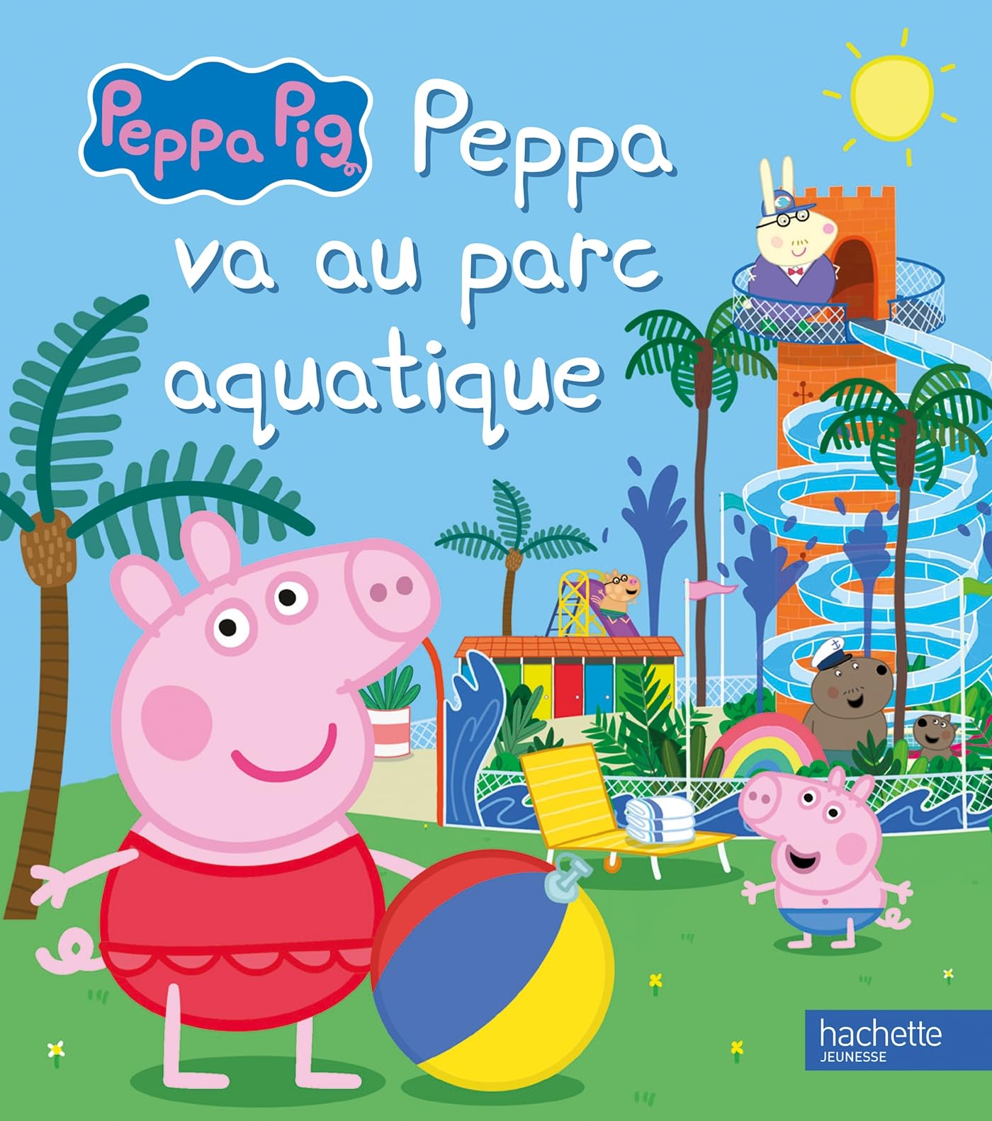 Peppa Pig - Peppa va au parc aquatique: Album RC