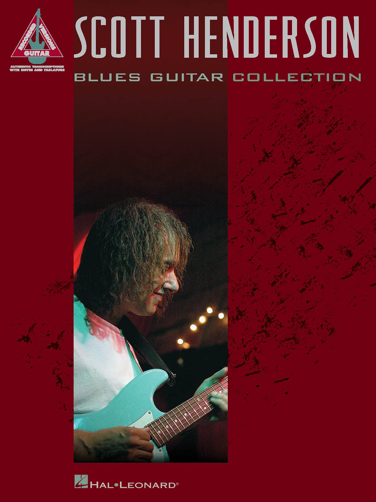 Scott Henderson: Blues Guitar Collection (Guitar Recorded Versions)