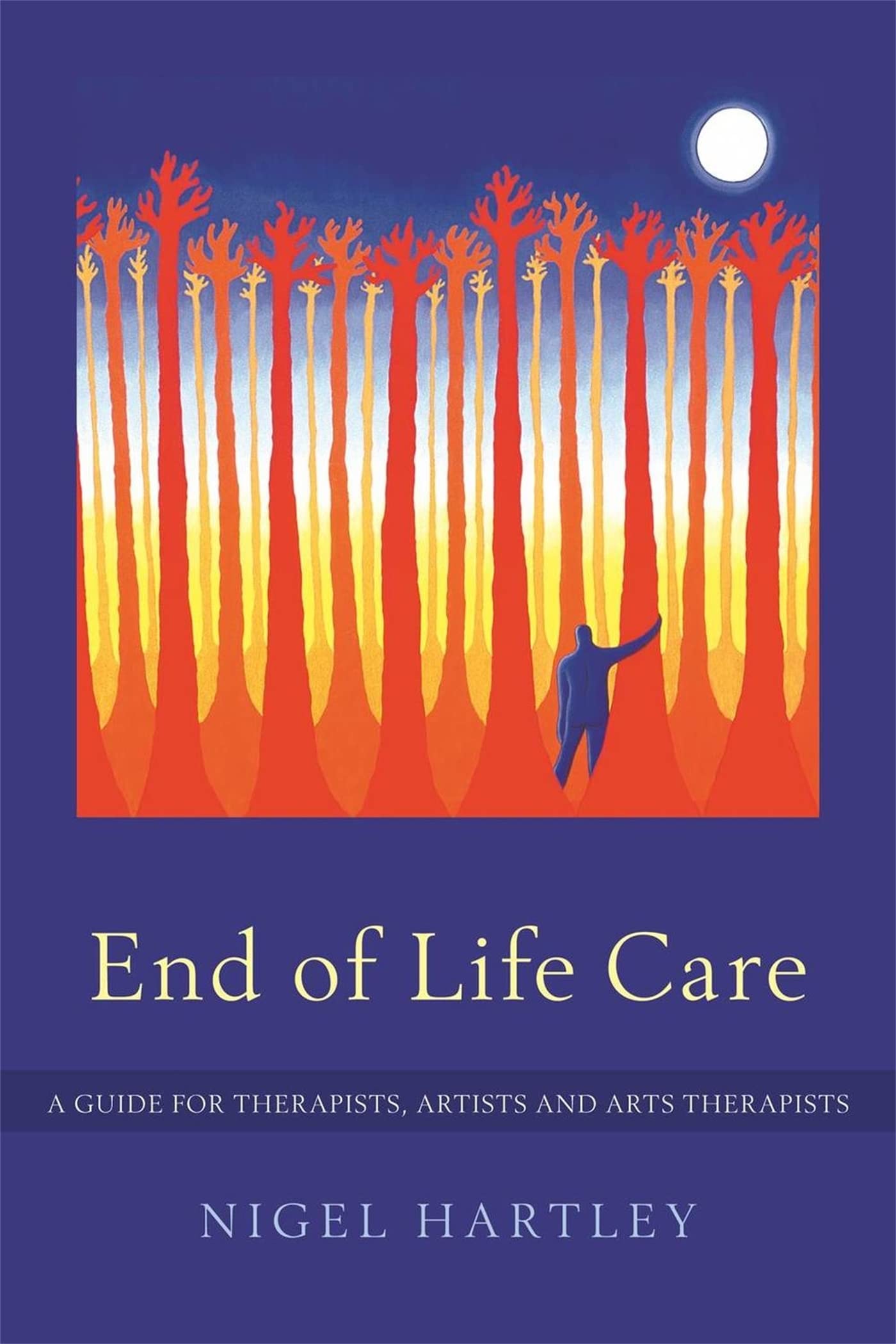 End of Life Care by Nigel Hartley - 9781849051330