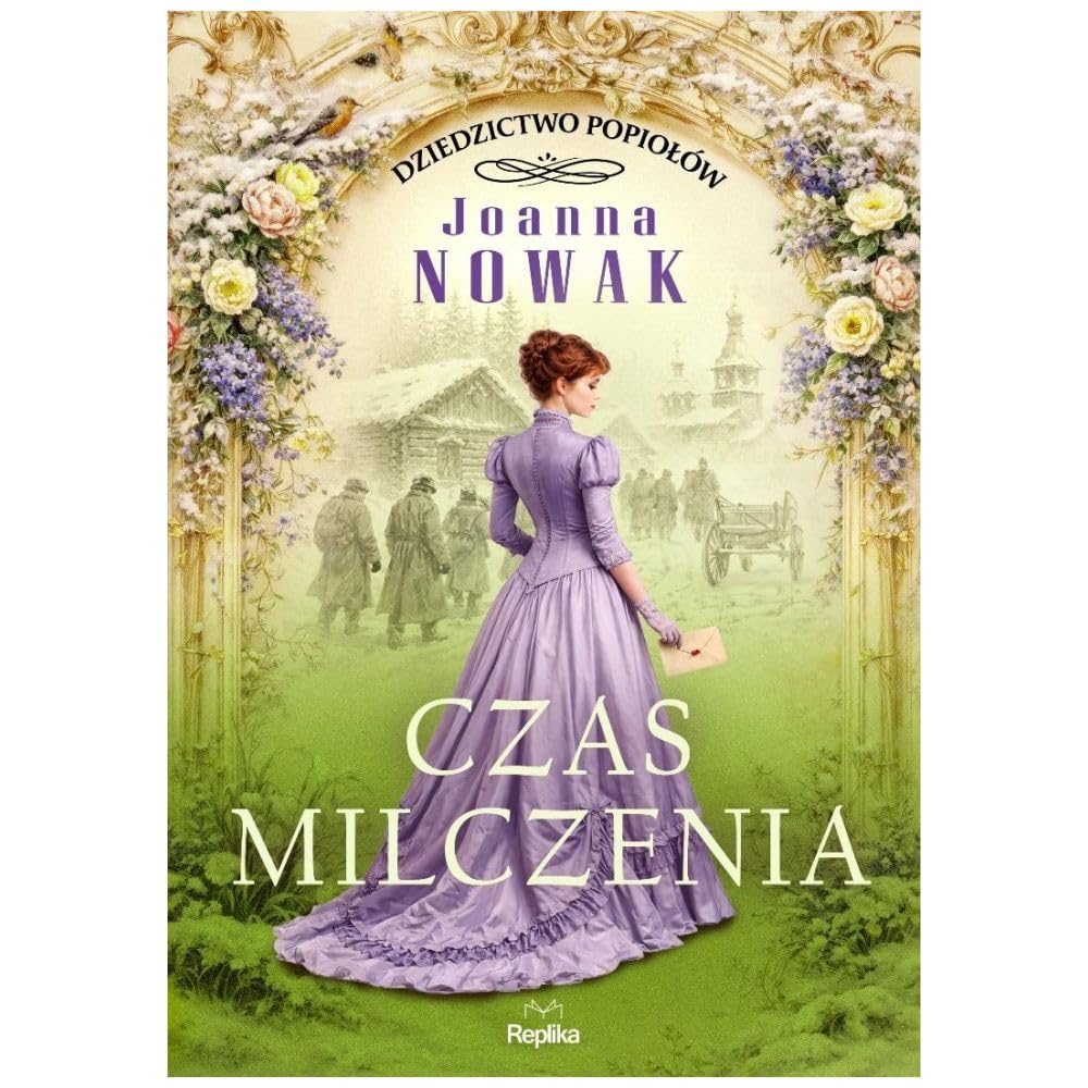 Dziedzictwo popiołów (2) (Czas milczenia. Dziedzictwo popiołów, tom 2)