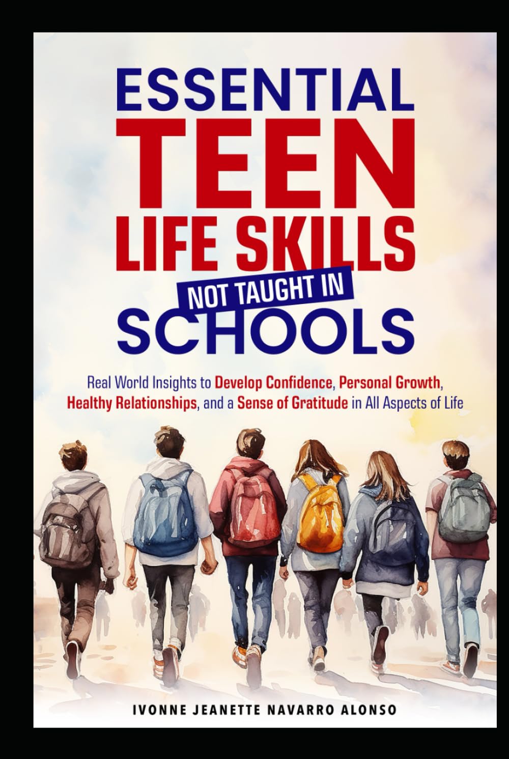 Essential Teen Life Skills Not Taught In Schools Real World Insights