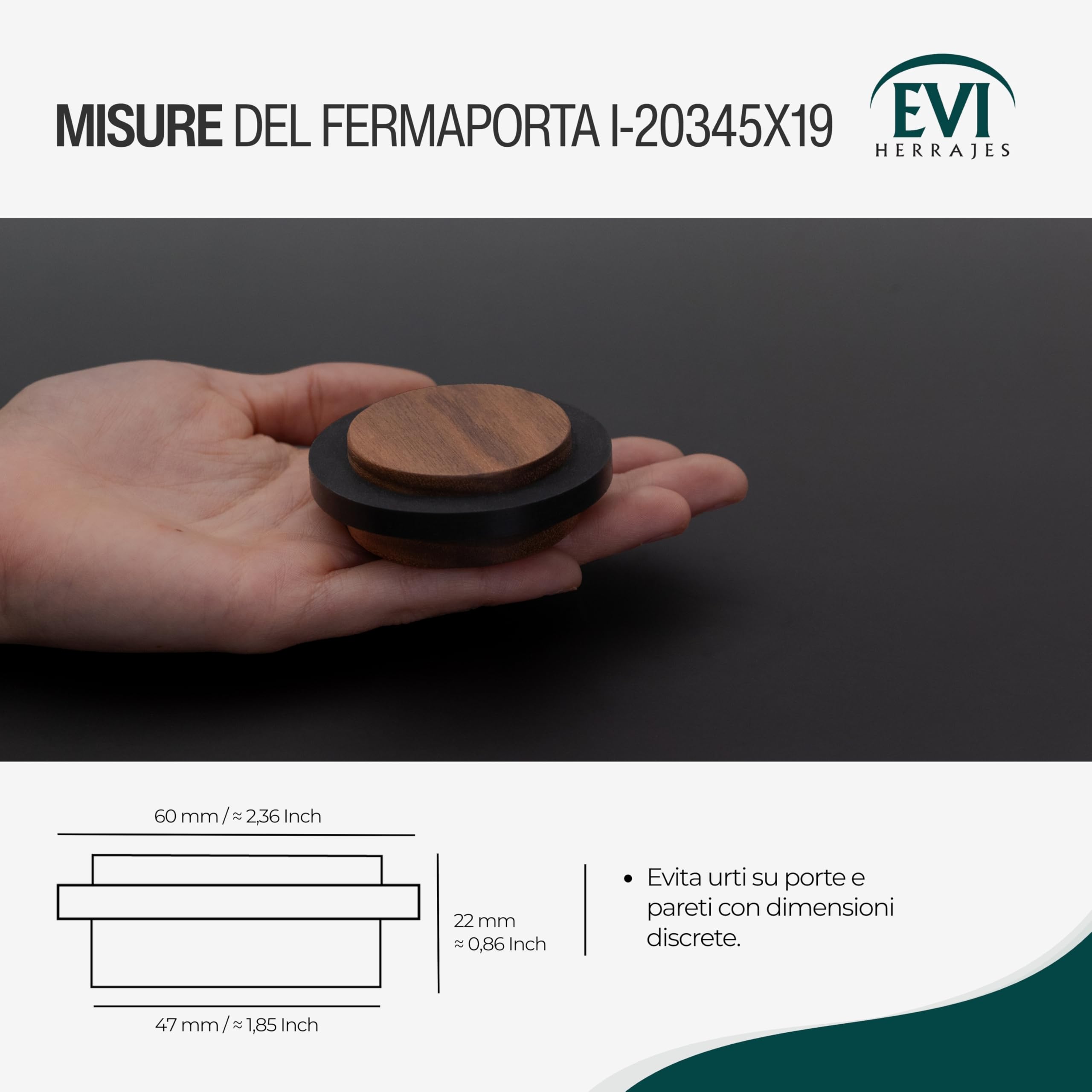 EVI Herrajes | Fermaporta in Legno | Legno di Noce con Gomma Nera | Ø47x22mm | Installazione Adesiva | Ottimo per il parquet | Mod.20345X19
