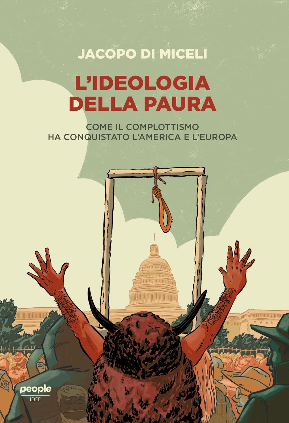 L'ideologia Della Paura. Come Il Complottismo Ha Conquistato L'america E L'europa - 4