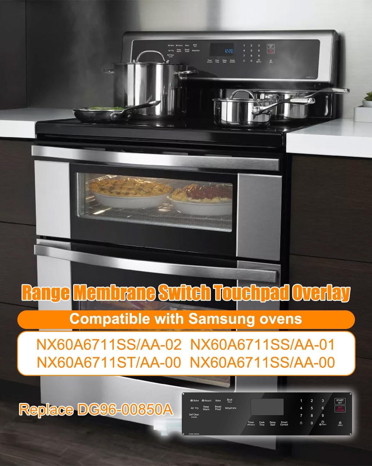 DG96-00850A Range Membrane Switch Touchpad Compatible with Samsung Gas Range, Range Touch Control Panel Replace NX60A6711SS/AA-00, NX60A6711ST/AA-00, NX60A6711SS/AA-01, NX60A6711SS/AA-02, Black