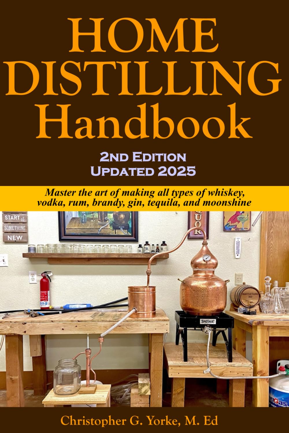 Home Distilling Handbook, 2nd Edition (Distilling Books)