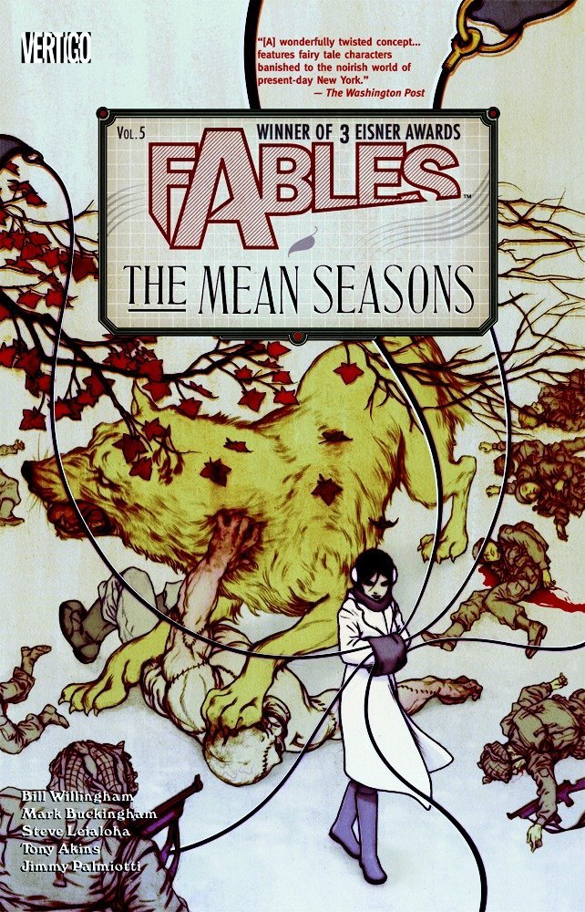 Fables: The Mean Seasons - Vol 05
