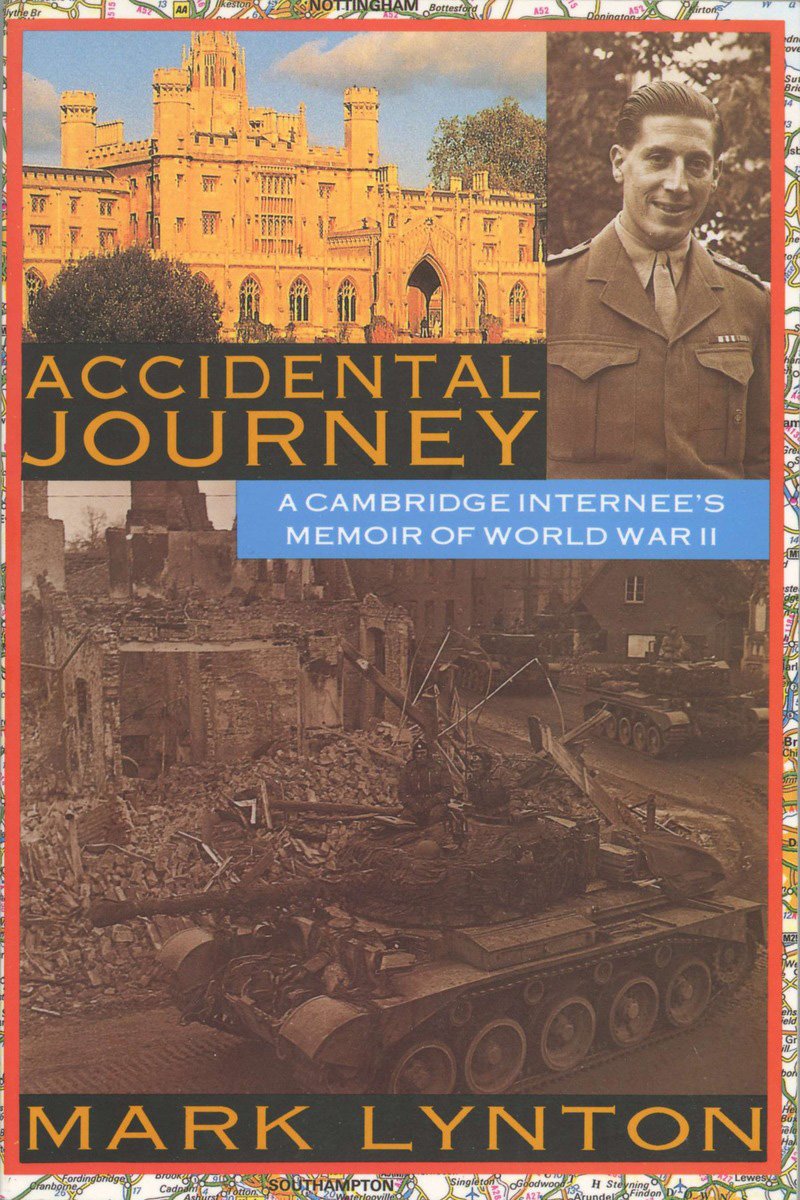 Buy Accidental Journey: A Cambridge intern's memory of World War II — BookShops.in