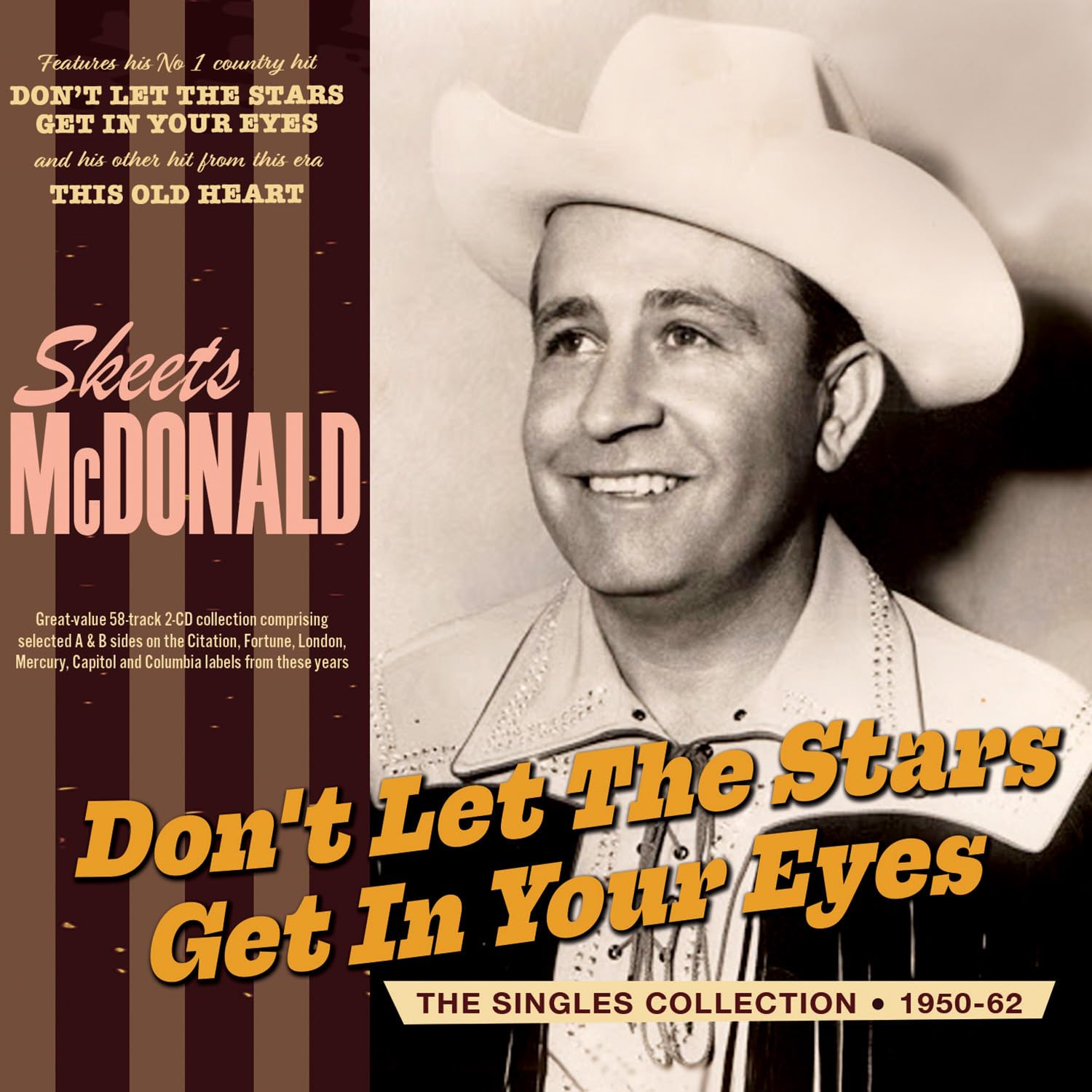 Skeets McDonald - Don't Let The Stars Get In Your Eyes - Singles 1950-62 (2CD)
