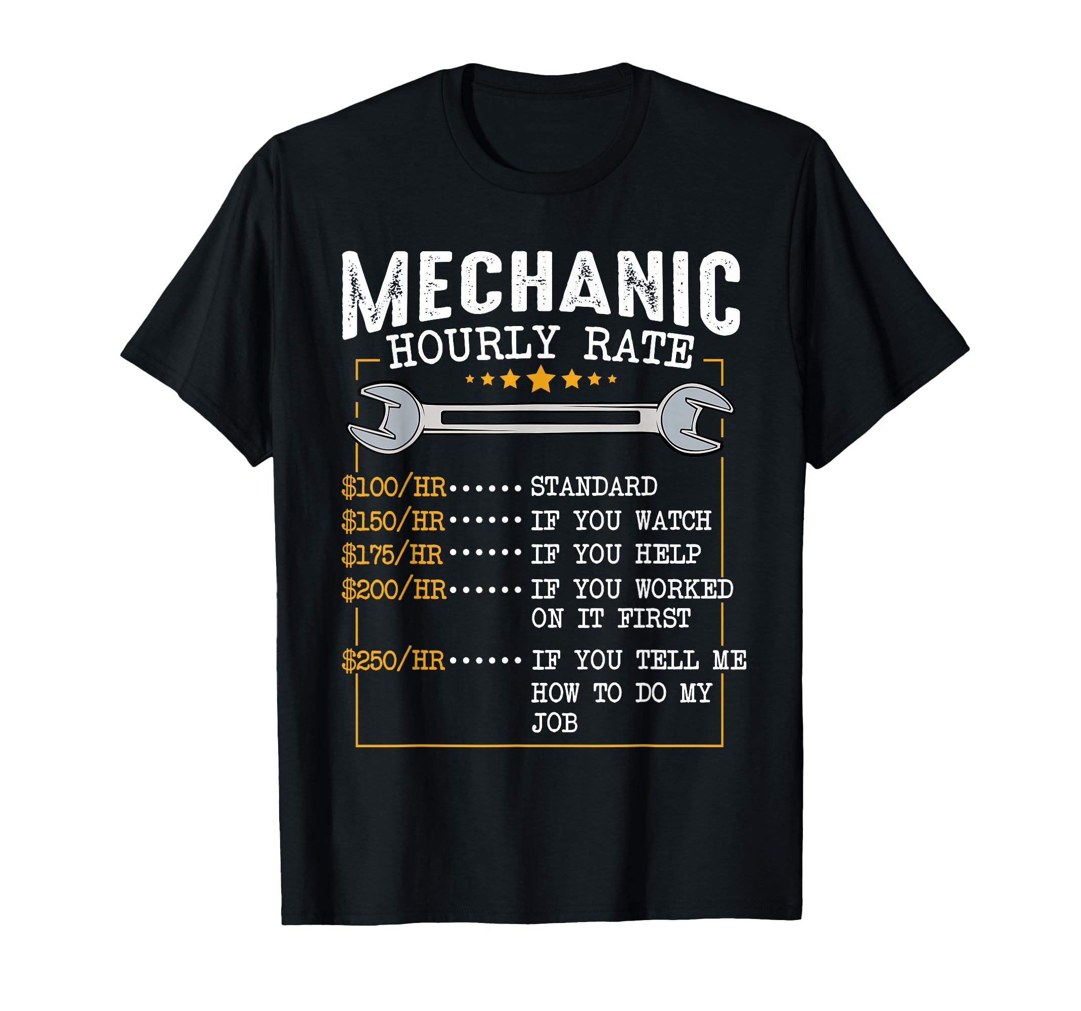 Mechanic Hourly Rate Car Mechatronics Engineer Profession Car Gift T-Shirt