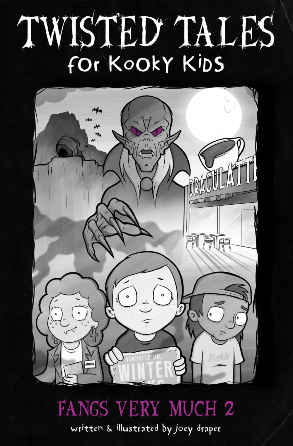 Fangs Very Much 2: 7 (Twisted Tales for Kooky Kids)