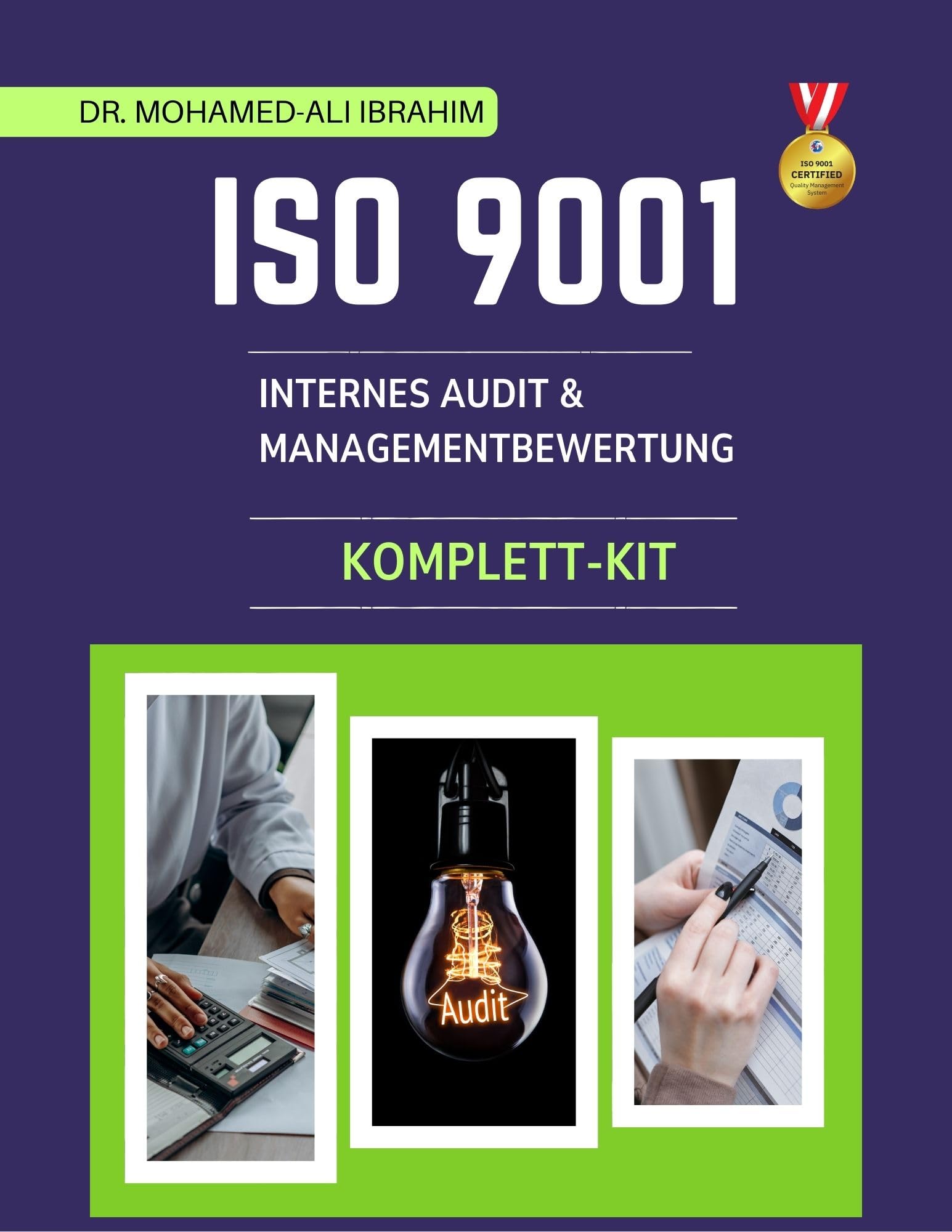ISO 9001 Internes Audit & Managementbewertung Komplett Kit: Professionelle Word-Vorlagen, Checklisten und Verfahren zur Optimierung von ISO 9001 Internen ... Managementbewertungen (ISO 9001: 2015 13)