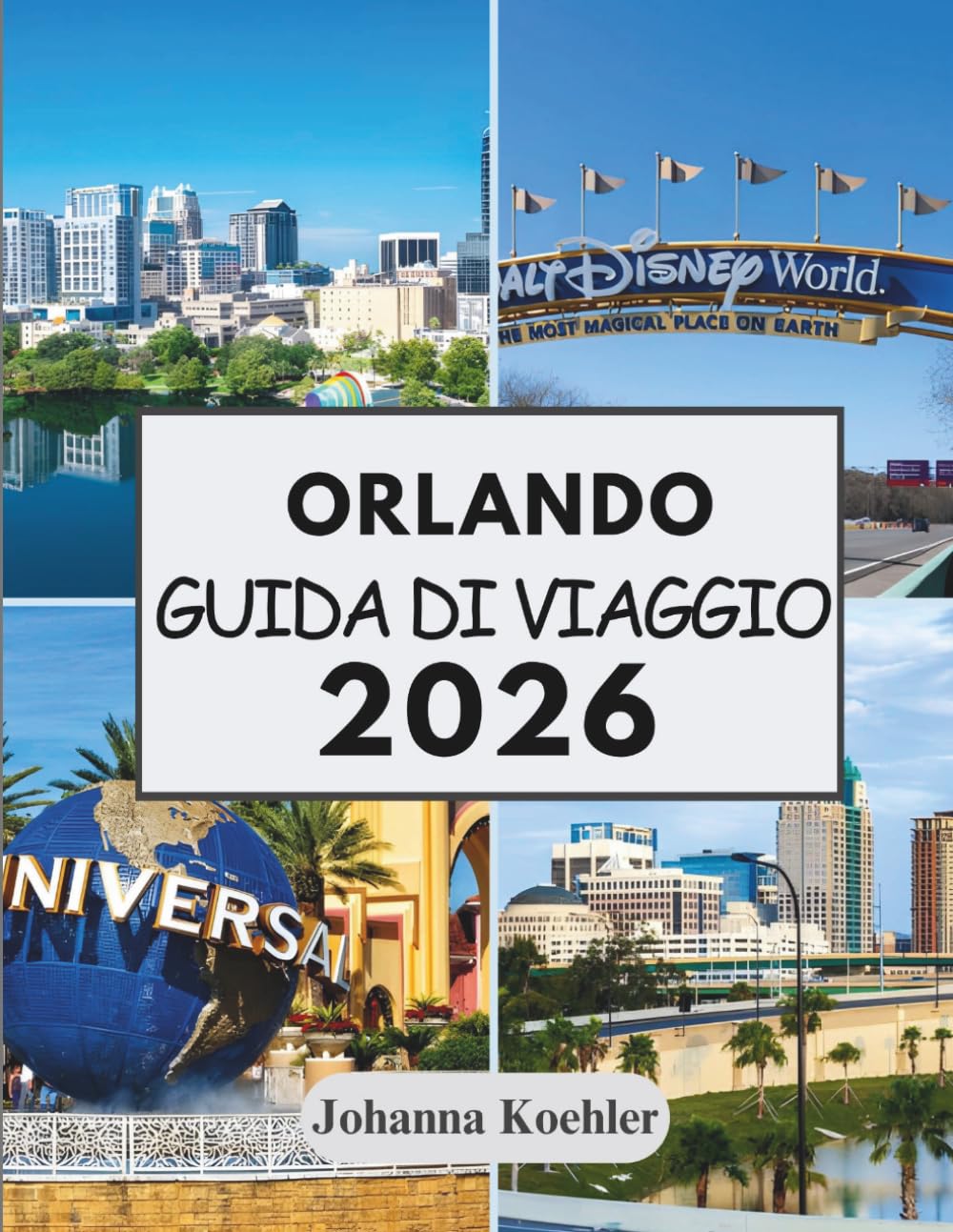 ORLANDO GUIDA DI VIAGGIO 2026